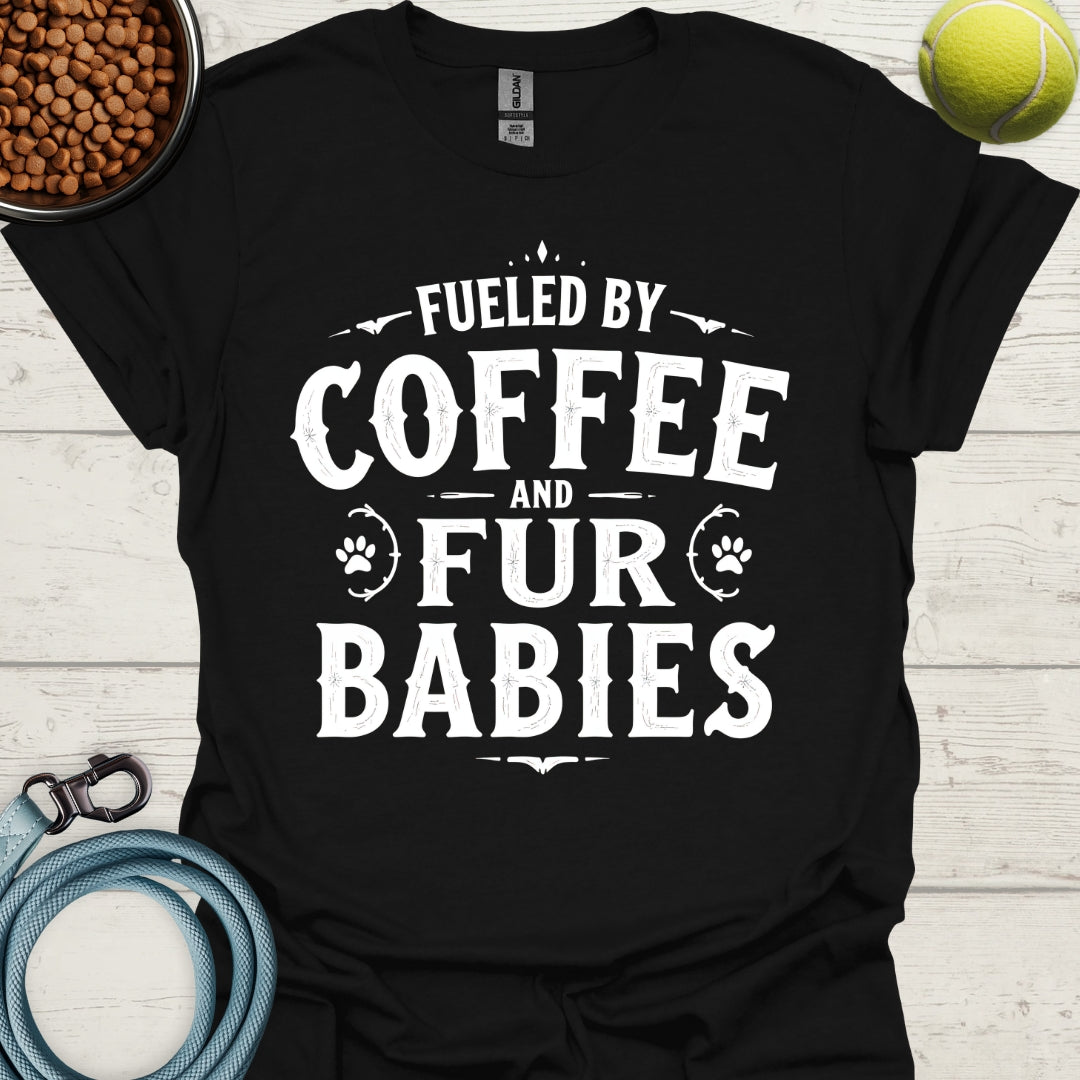 Fueled By Coffee And Fur Babies