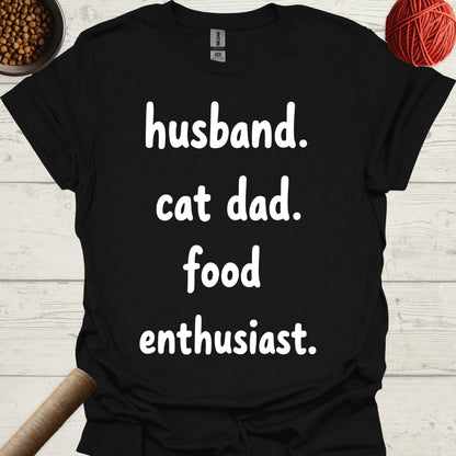 Husband. Cat Dad. Food Enthusiast