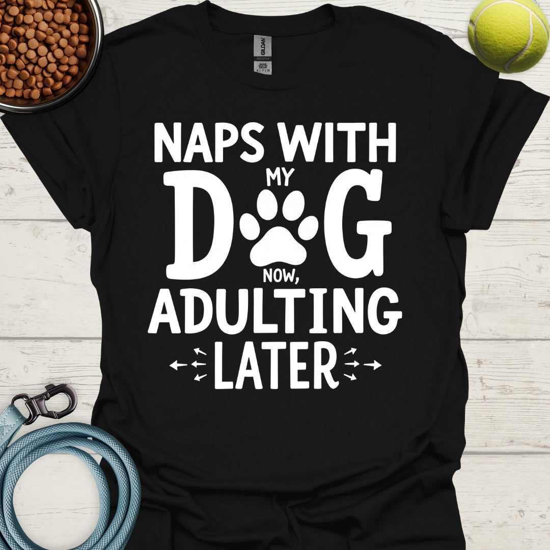 Naps With My Dog Now, Adulting Later