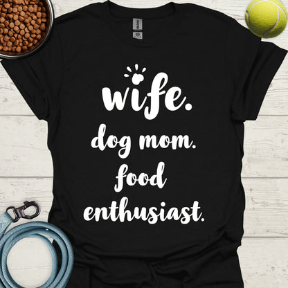 Wife. Dog Mom. Food Enthusiast.