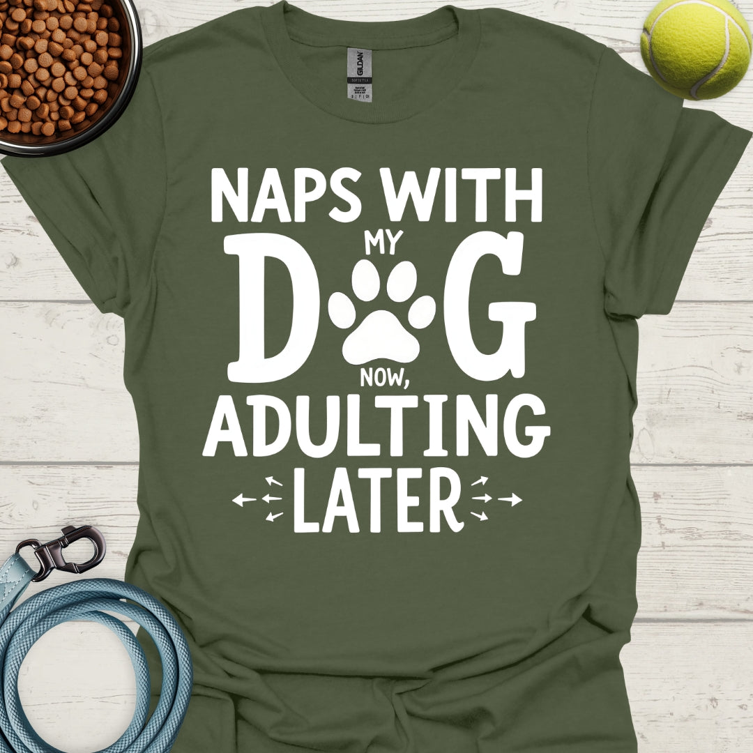 Naps With My Dog Now, Adulting Later