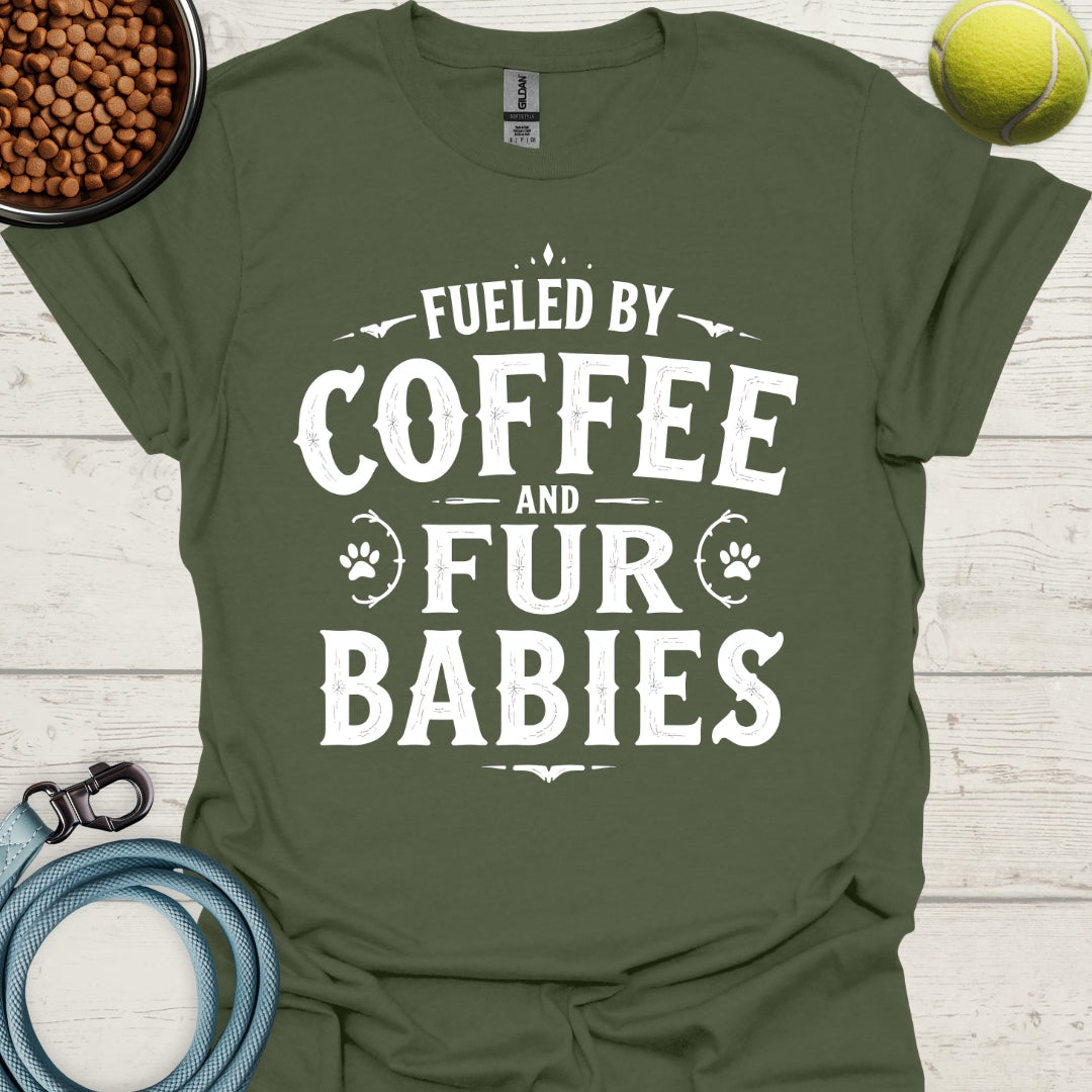 Fueled By Coffee And Fur Babies