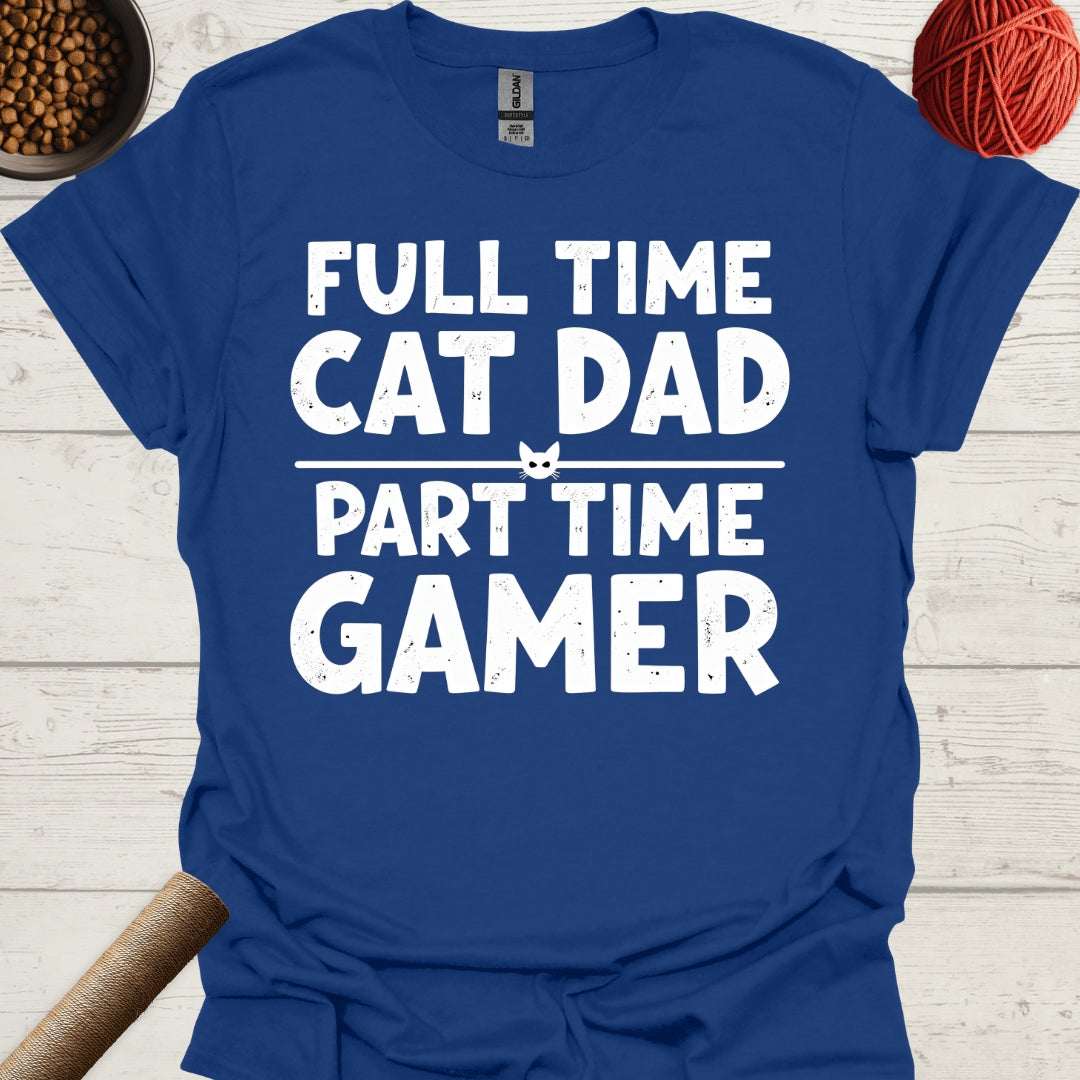 Full Time Cat Dad, Part Time Gamer