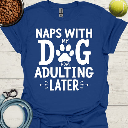 Naps With My Dog Now, Adulting Later