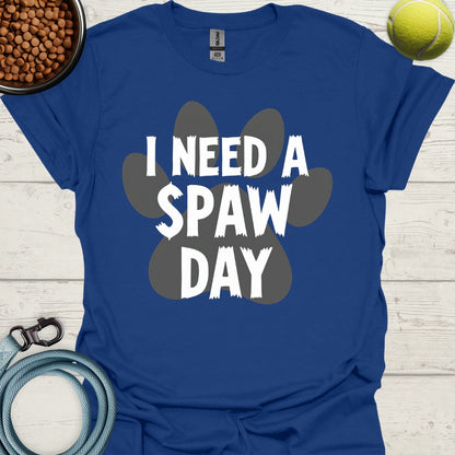 I Need A Spaw Day