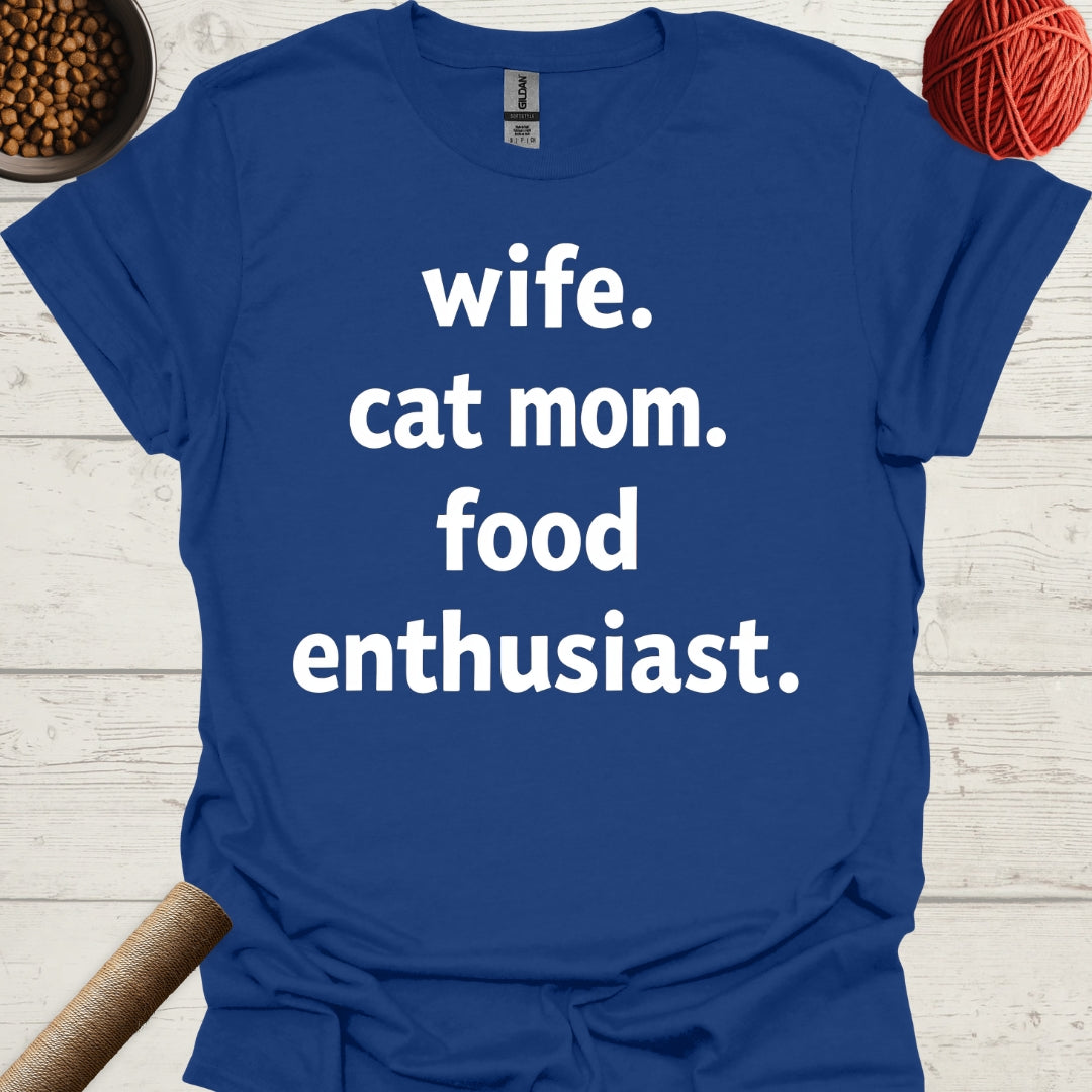 Wife. Cat Mom. Food Enthusiast.