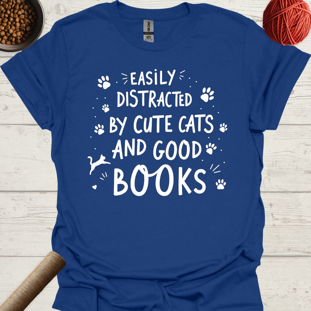 Easily Distracted By Cute Cats And Good Books