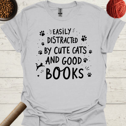 Easily Distracted By Cute Cats And Good Books