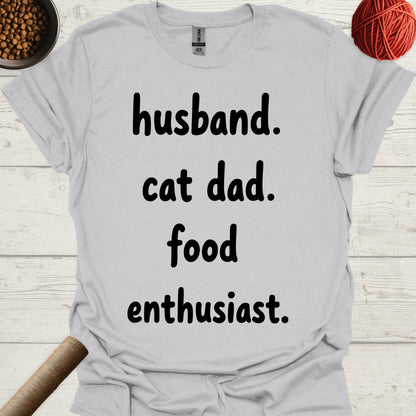 Husband. Cat Dad. Food Enthusiast