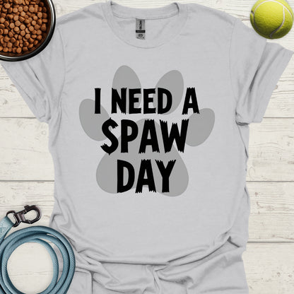 I Need A Spaw Day