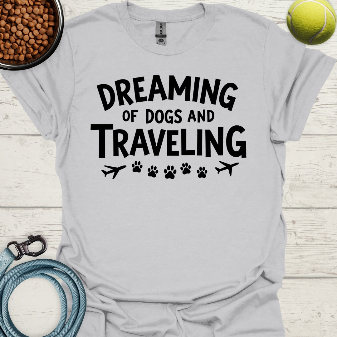 Dreaming Of Dogs And Traveling