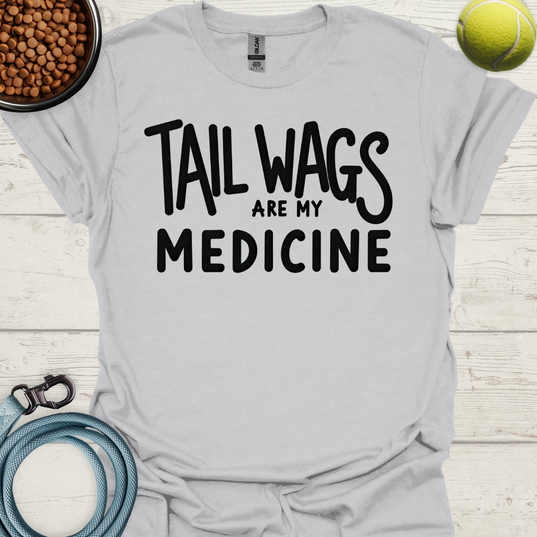 Tail Wags Are My Medicine