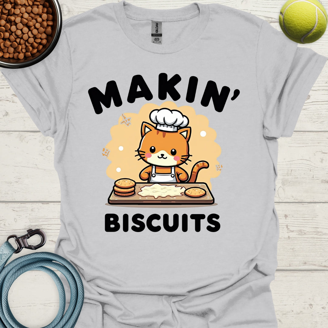 Makin' Biscuits!