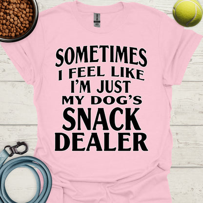 Sometimes I Feel Like I'm Just My Dog's Snack Dealer