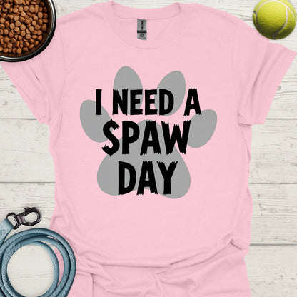 I Need A Spaw Day