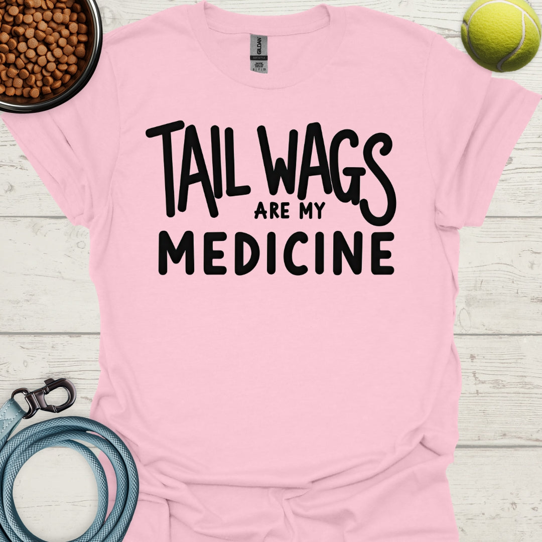 Tail Wags Are My Medicine