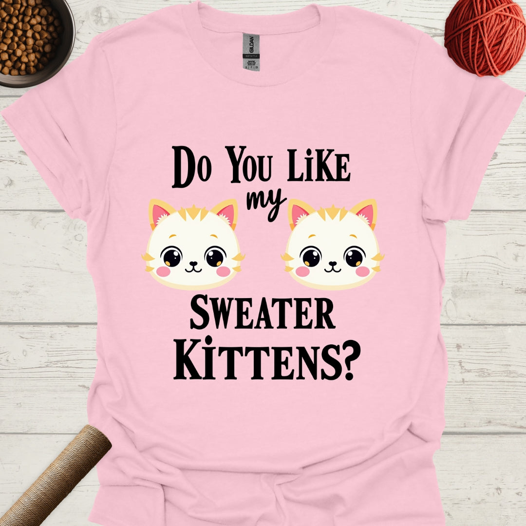 Do You Like My Sweater Kittens?