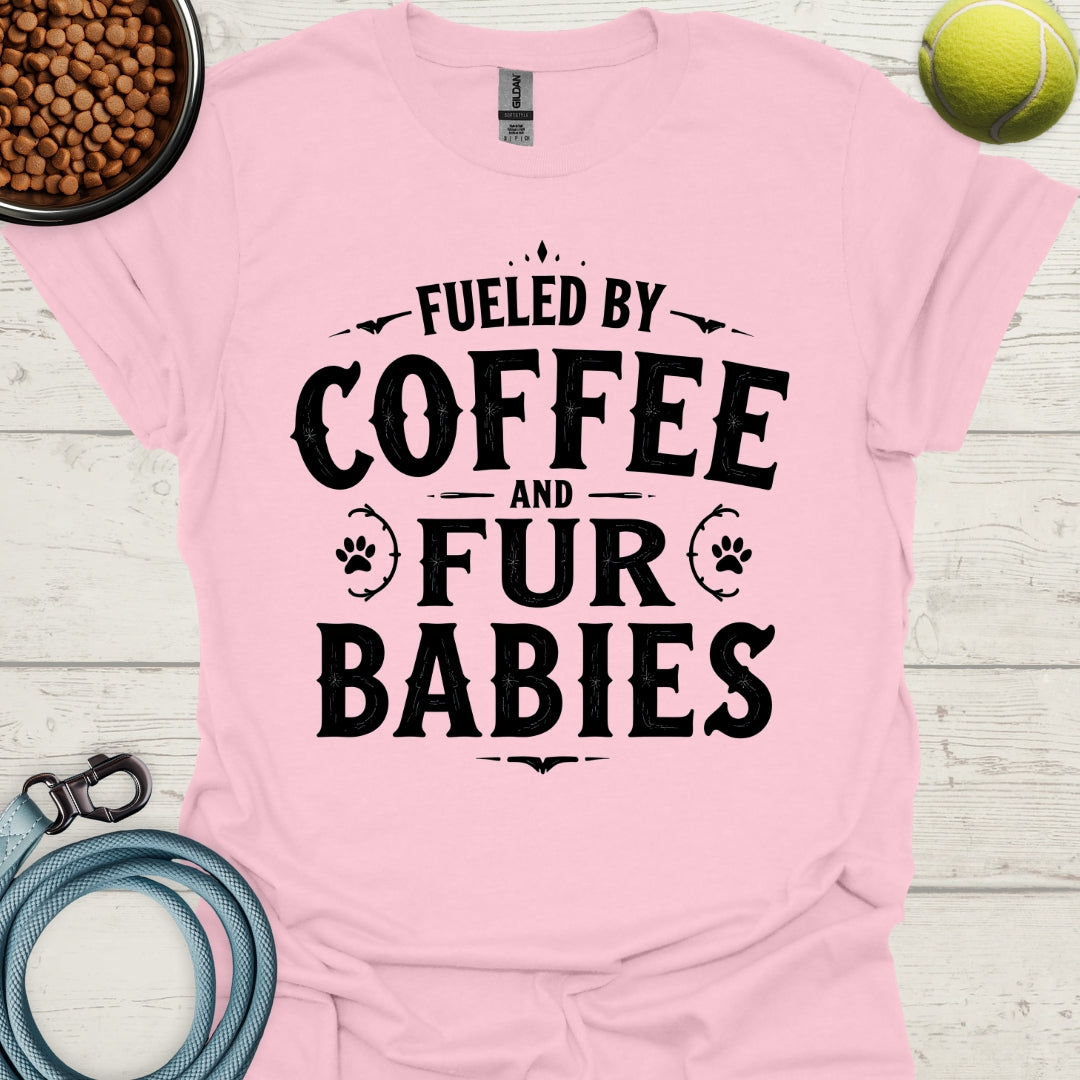 Fueled By Coffee And Fur Babies