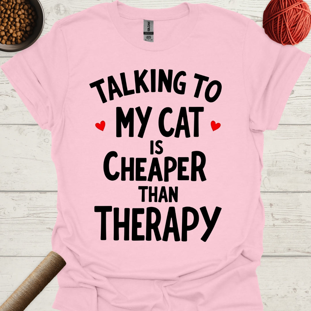 Talking To My Cat Is Cheaper Than Therapy