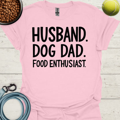 Husband. Dog Dad. Food Enthusiast