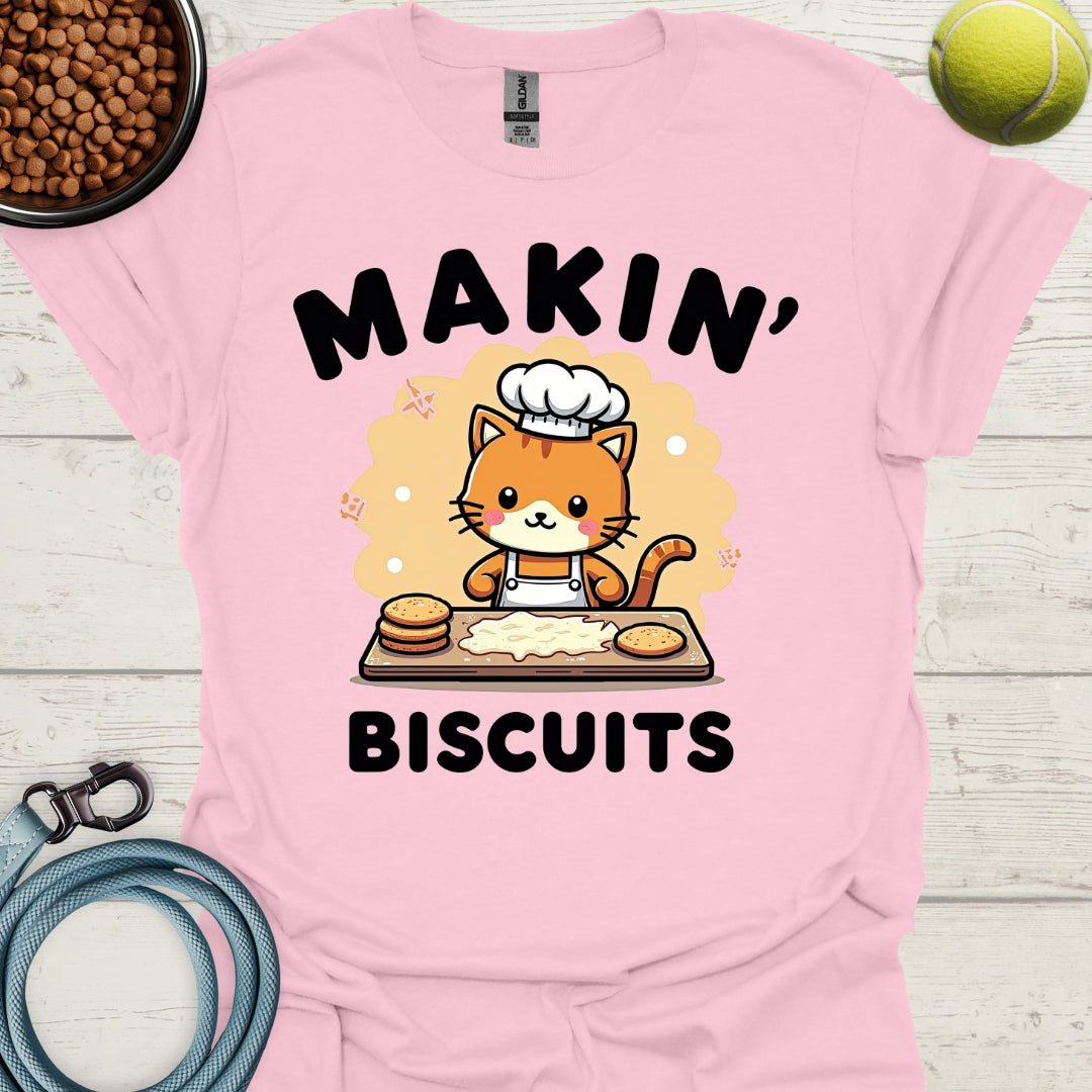 Makin' Biscuits!