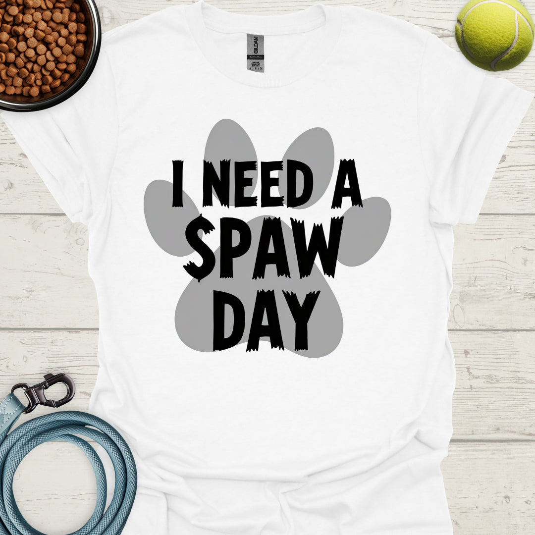 I Need A Spaw Day