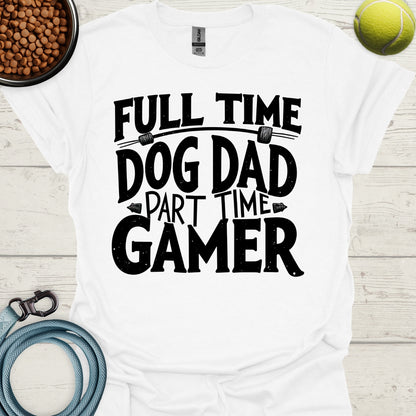 Full Time Dog Dad, Part Time Gamer