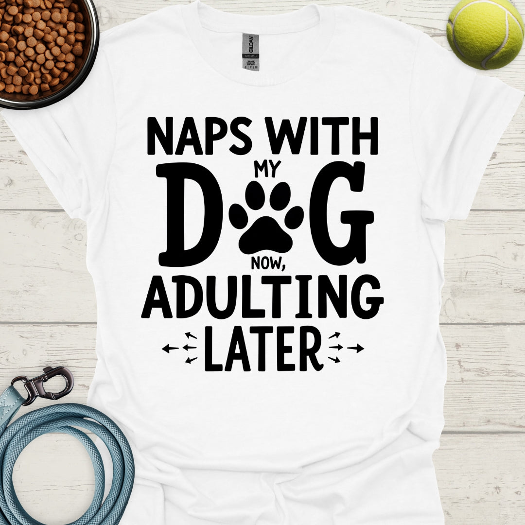 Naps With My Dog Now, Adulting Later