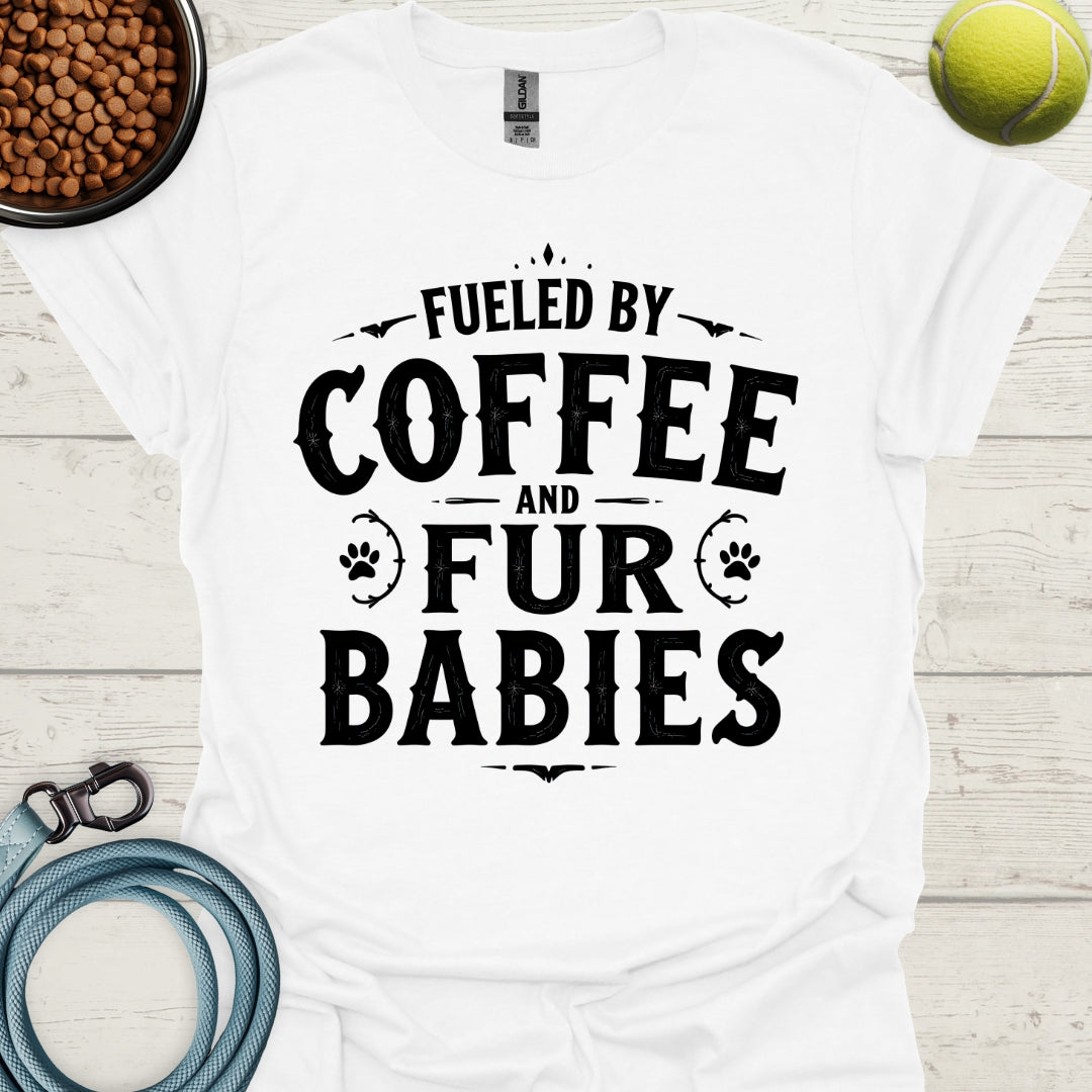 Fueled By Coffee And Fur Babies