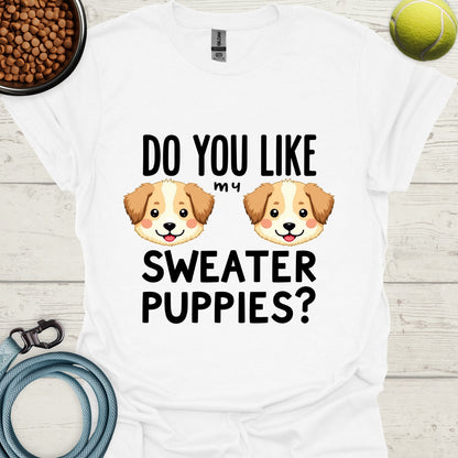 Do You Like My Sweater Puppies?