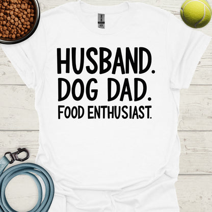 Husband. Dog Dad. Food Enthusiast